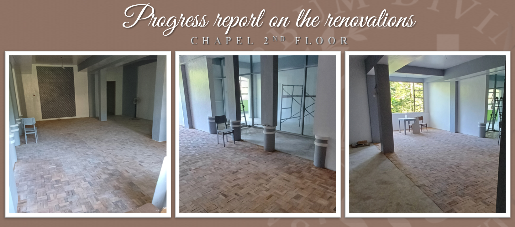 Progress report on the Renovations (Chapel 2nd Floor)